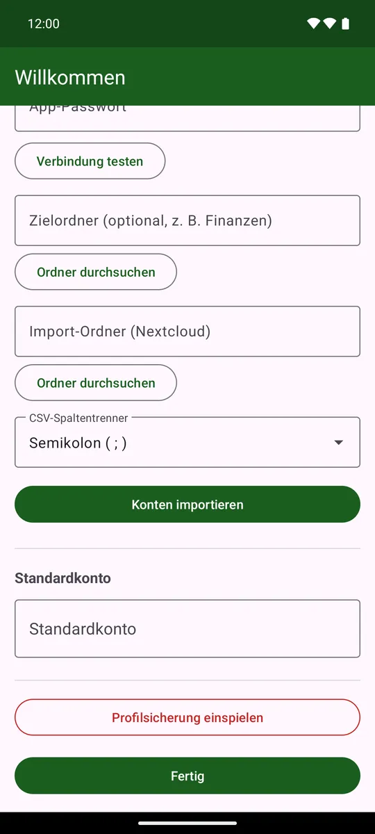 «Konten importieren», «Weitere Einstellungen», «Fertig»
